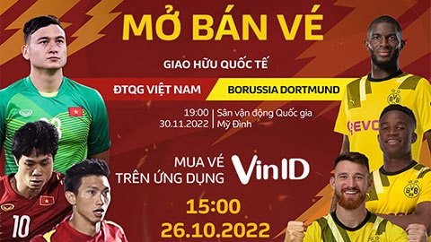 Vé xem trận đội tuyển Việt Nam - CLB Borussia Dortmund được bán trên ứng dụng VinID.