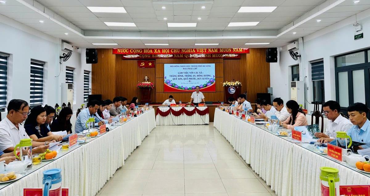 Ban Pháp chế HĐND TP Đà Nẵng làm việc với các xã chiều 10-6.
