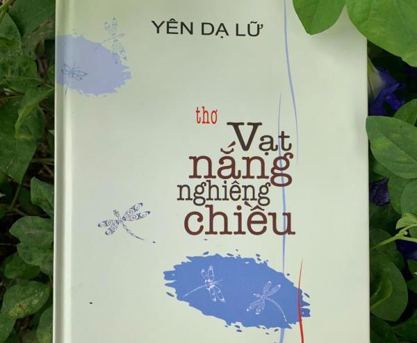 Quê hương qua tập thơ Vạt nắng nghiêng chiều của Yên Dạ Lữ