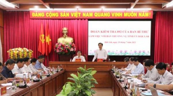 Đoàn Kiểm tra 892 của Ban Bí thư làm việc với Ban Thường vụ Tỉnh ủy Đắk Lắk