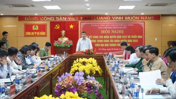 Công tác nhân quyền tại TP Đà Nẵng đạt được nhiều kết quả tích cực