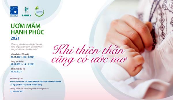 Ươm mầm hạnh phúc 2021: Hiện thực hoá ước mơ của những nhân viên y tế đang trăn trở với nỗi niềm mong con