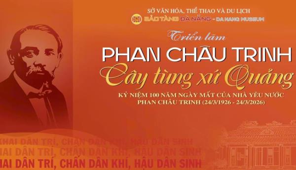 Nhiều hoạt động kỷ niệm 100 năm ngày mất Nhà yêu nước Phan Châu Trinh