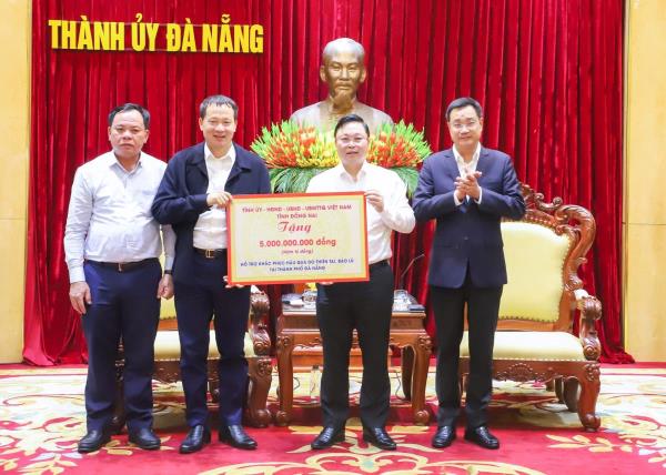 Tỉnh Đồng Nai hỗ trợ cho thành phố Đà Nẵng 6 tỷ đồng khắc phục thiệt hại do bão lũ