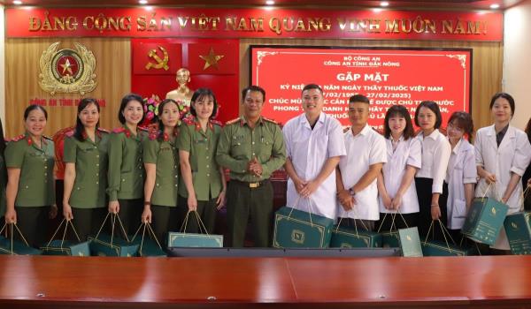 Công an tỉnh Đắk Nông tổ chức gặp mặt nhân kỷ niệm 70 năm ngày Thầy thuốc Việt Nam