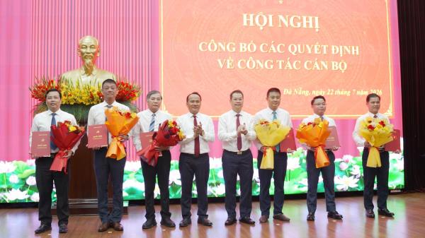 Đà Nẵng kiện toàn nhiều chức danh lãnh đạo chủ chốt