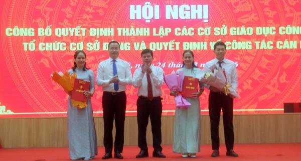 Nhiều địa phương công bố quyết định về sắp xếp, thành lập các cơ sở giáo dục công lập và công tác cán bộ